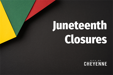 An image announcing Juneteenth closures.