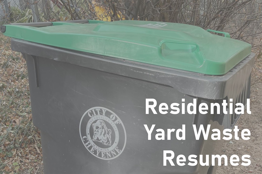 city-yard-waste-program-to-resume-april-7-2025-city-of-cheyenne